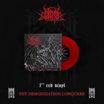 Infernal Execrator - Thy Demonization Conquers 7" red LP